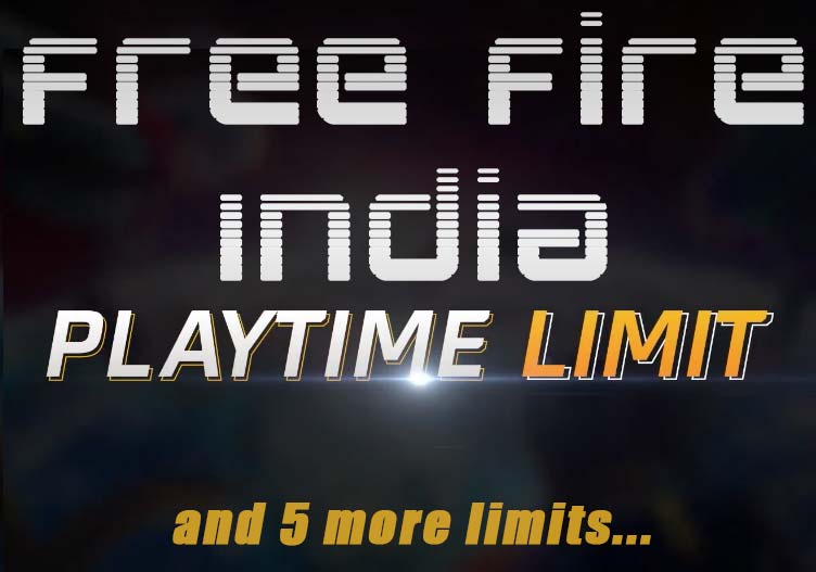 Free Fire India Limits